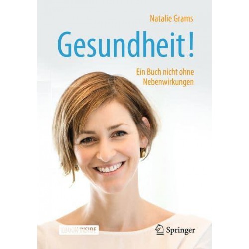 Gesundheit! Ein Buch Nicht Ohne Nebenwirkungen