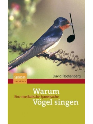 Warum Vögel Singen Eine Musikalische Spurensuche