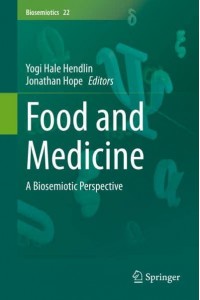 Food and Medicine : A Biosemiotic Perspective - Biosemiotics