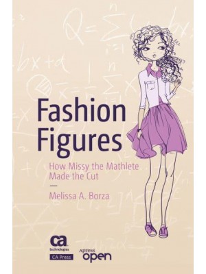 Fashion Figures : How Missy the Mathlete Made the Cut