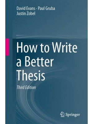 How to Write a Better Thesis