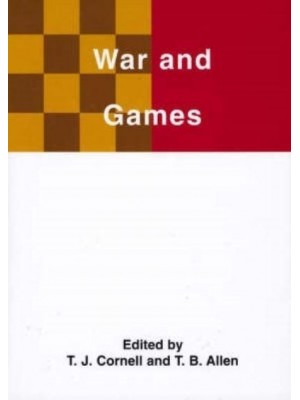 War and Games - Studies on the Nature of War