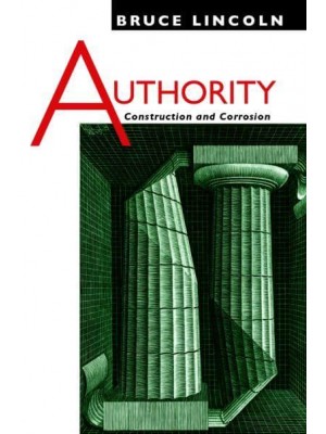 Authority Construction and Corrosion