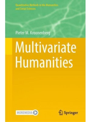 Multivariate Humanities - Quantitative Methods in the Humanities and Social Sciences