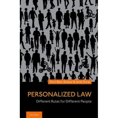 Personalized Law Different Rules for Different People
