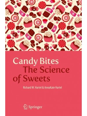 Candy Bites : The Science of Sweets