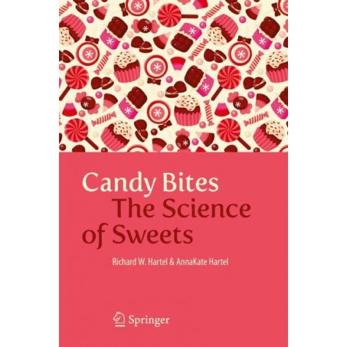Candy Bites : The Science of Sweets