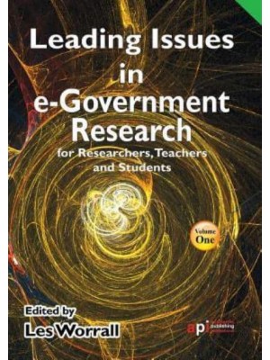 Leading Issues in E-Government Research for Researchers, Teachers and Students