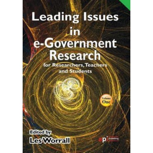 Leading Issues in E-Government Research for Researchers, Teachers and Students