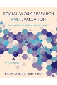 Social Work Research and Evaluation: Foundations of Evidence-Based Practice