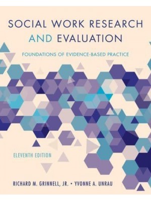 Social Work Research and Evaluation: Foundations of Evidence-Based Practice