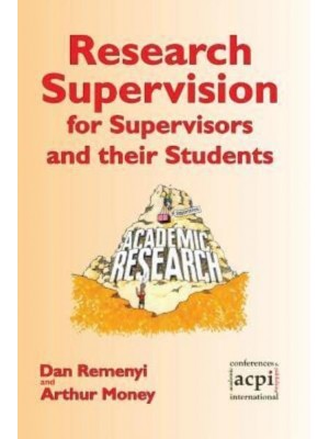 Research Supervision for Supervisors and their Students. 2nd Edition