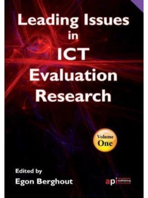 Leading Issues in ICT Evaluation Research for Researchers, Teachers and Students
