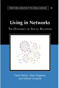 Living in Networks - Structural Analysis in the Social Sciences