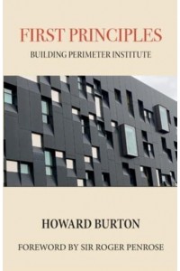 First Principles: Building Perimeter Institute