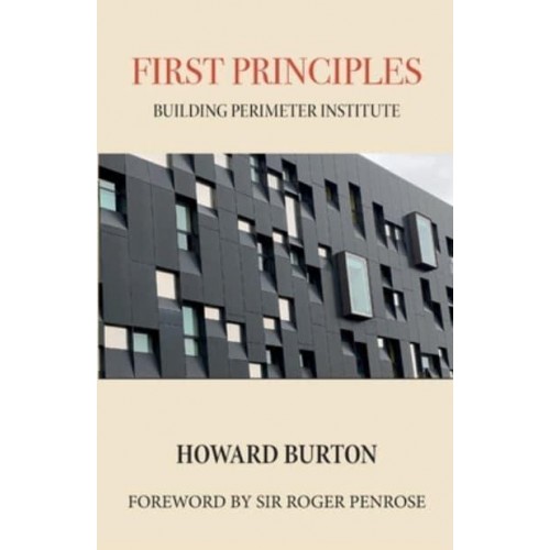 First Principles: Building Perimeter Institute
