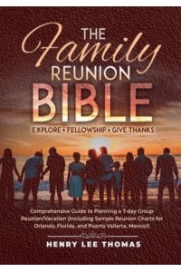 The Family Reunion Bible Explore - Fellowship - Give Thanks