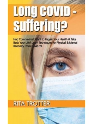 Long Covid - Suffering?