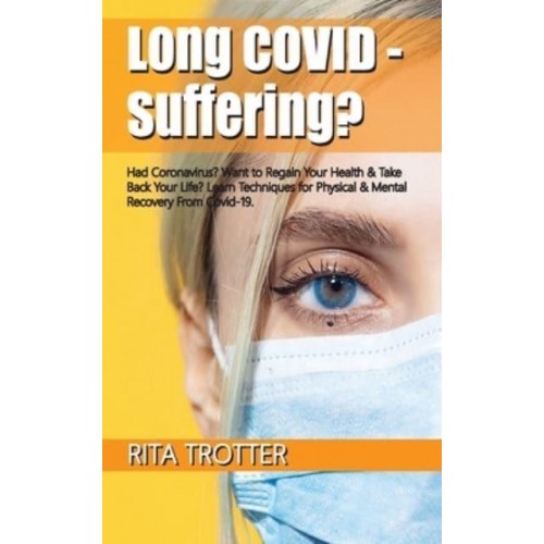 Long Covid - Suffering?