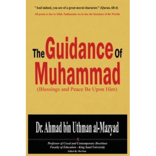 THE GUIDANCE OF MUHAMMAD(PBUH)