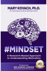#MINDSET: A Research-Based Approach to Understanding Motivation