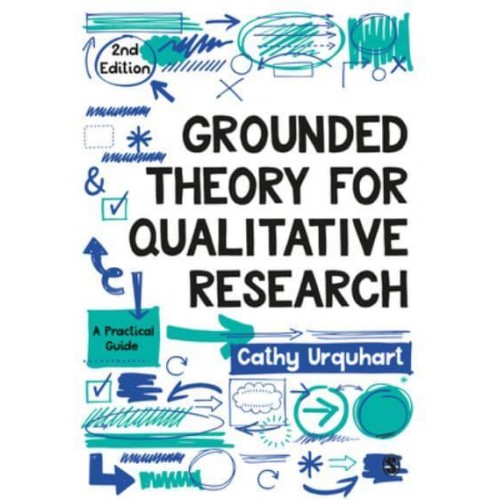 Grounded Theory for Qualitative Research A Practical Guide
