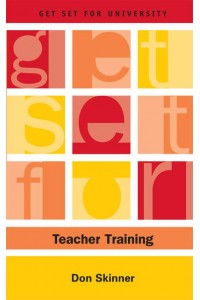 Get Set for Teacher Training - Get Set for University