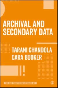 Archival and Secondary Data - The SAGE Quantitative Research Kit