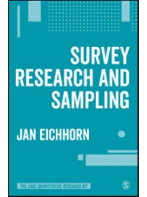 Survey Research and Sampling - The SAGE Quantitative Research Kit
