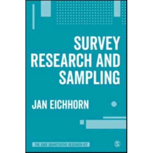 Survey Research and Sampling - The SAGE Quantitative Research Kit