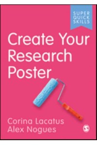 Create Your Research Poster - Super Quick Skills