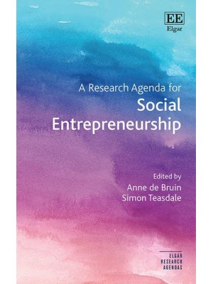 A Research Agenda for Social Entrepreneurship - Elgar Research Agendas