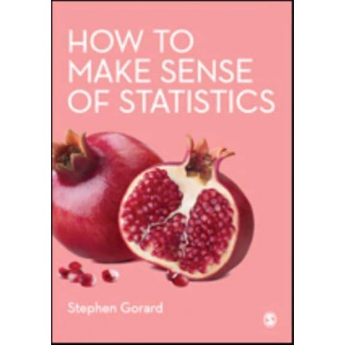 How to Make Sense of Statistics
