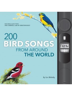 200 Bird Songs from Around the World - Bird Songs