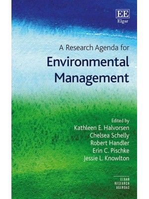 A Research Agenda for Environmental Management - Elgar Research Agendas