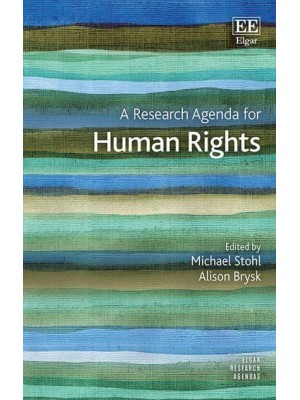 A Research Agenda for Human Rights - Elgar Research Agendas
