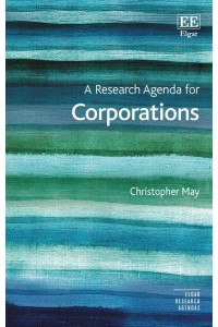 A Research Agenda for Corporations - Elgar Research Agendas