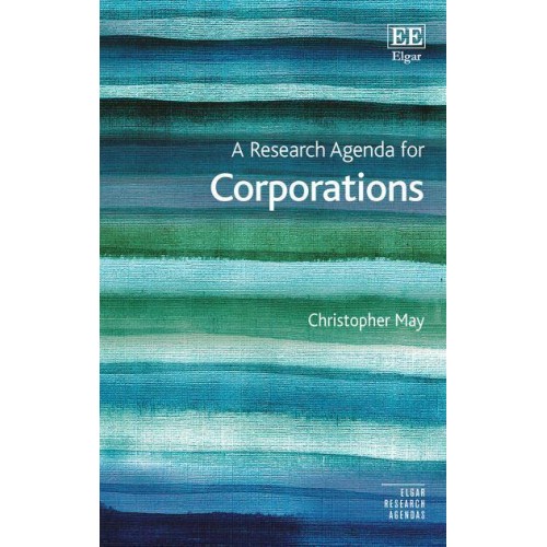 A Research Agenda for Corporations - Elgar Research Agendas