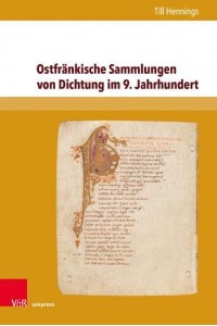 Ostfränkische Sammlungen Von Dichtung Im 9. Jahrhundert