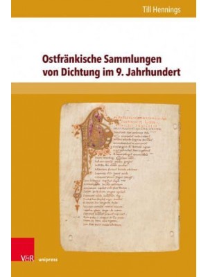 Ostfränkische Sammlungen Von Dichtung Im 9. Jahrhundert