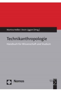 Technikanthropologie Handbuch Fur Wissenschaft Und Studium