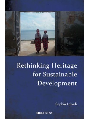 Rethinking Heritage for Sustainable Development