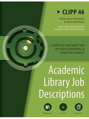 Academic Library Job Descriptions: CLIPP #46