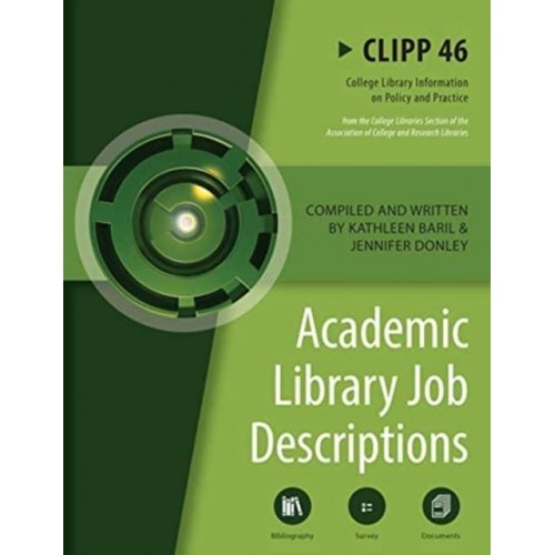 Academic Library Job Descriptions: CLIPP #46