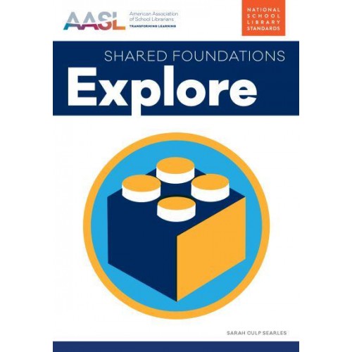 Explore - Shared Foundations Series