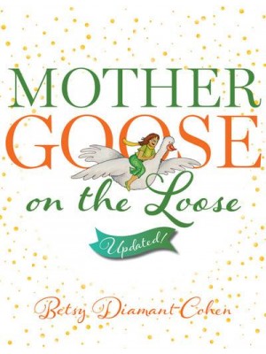 Mother Goose on the Loose Updated