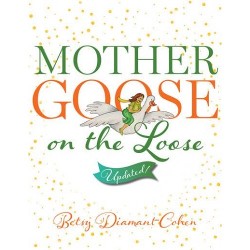 Mother Goose on the Loose Updated