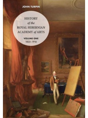 A History of the Royal Hibernian Academy