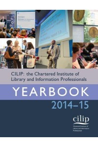 CILIP, The Chartered Institute of Library and Information Professionals Yearbook 2011
