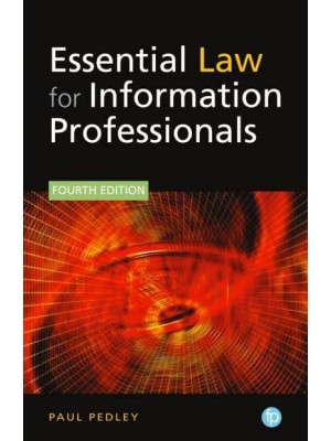 Essential Law for Information Professionals